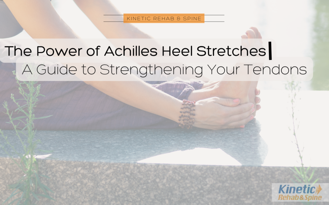 Pain in your Achilles Heel? Learn how to get relief now