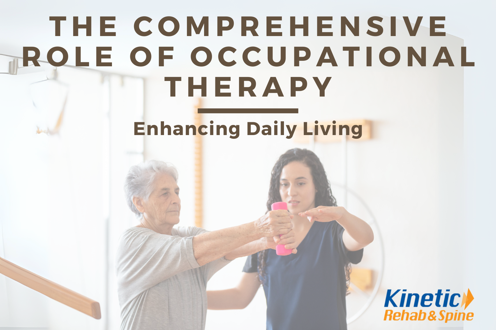 The Comprehensive Role of Occupational Therapy